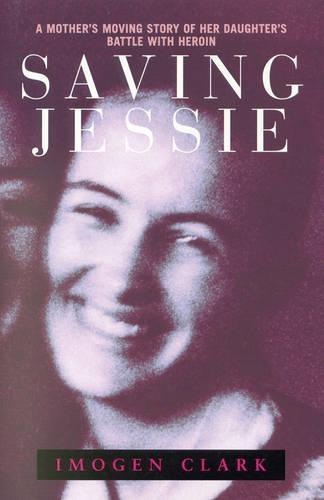 Saving Jessie  by Imogen Clark at Abbey's Bookshop, 