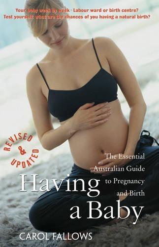 Having A Baby (Revised Edition)  by Carol Fallows at Abbey's Bookshop, 