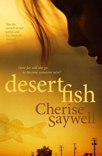 Desert Fish  by Cherise Saywell at Abbey's Bookshop, 