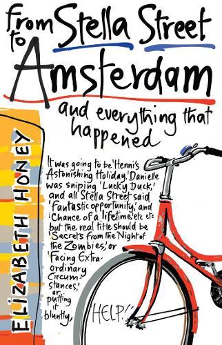 From Stella Street to Amsterdam  by Elizabeth Honey at Abbey's Bookshop, 