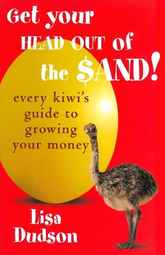 Get Your Head Out of the Sand  by Lisa Dudson at Abbey's Bookshop, 
