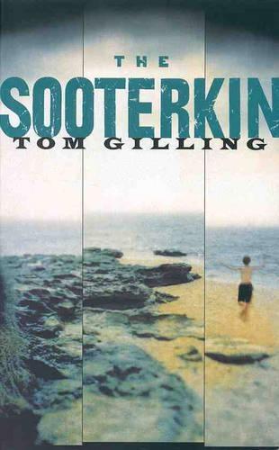 The Sooterkin  by Tom Gilling at Abbey's Bookshop, 