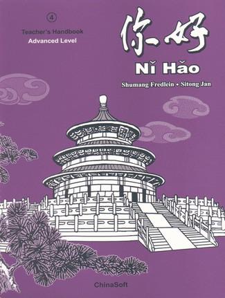 Ni Hao 4 3rd Ed Teachers Book  by Fredlein, Shumang & Fredlein, Paul at Abbey's Bookshop, 