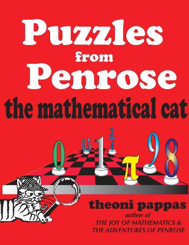 Puzzles from Penrose the Mathematical Cat  by Theoni Pappas at Abbey's Bookshop, 