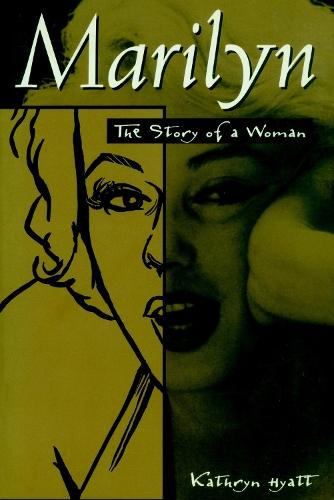 Marilyn  by Kathryn Hyatt at Abbey's Bookshop, 