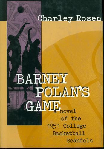 Barney Polan's Game  by Charley Rosen at Abbey's Bookshop, 