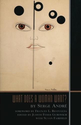 What Does a Woman Want?  by Serge Andre at Abbey's Bookshop, 