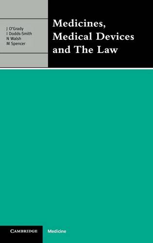 Medicines, Medical Devices and the Law  by John O'Grady at Abbey's Bookshop, 