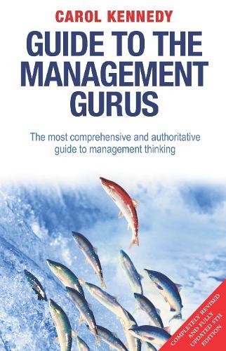 Guide to the Management Gurus 5th Edition  by Carol Kennedy at Abbey's Bookshop, 
