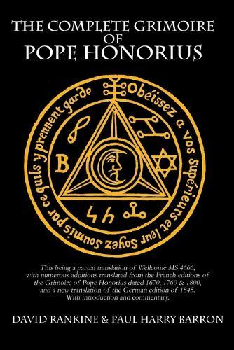 The Complete Grimoire of Pope Honorius  by David Rankine at Abbey's Bookshop, 