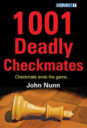 1001 Deadly Checkmates  by John Nunn at Abbey's Bookshop, 
