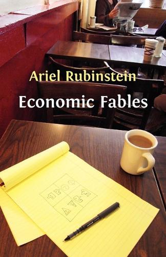 Economic Fables  by Ariel Rubinstein at Abbey's Bookshop, 