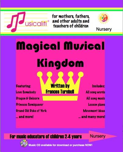 Musicaliti Nursery: Magical Musical Kingdom