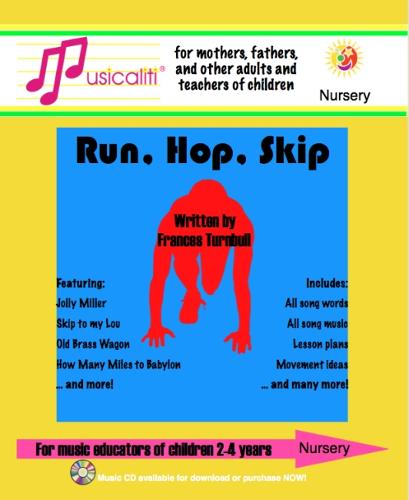 Musicaliti Nursery: Run, Hop, Skip