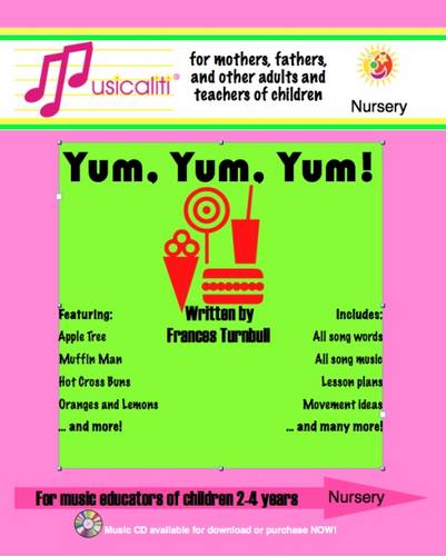 Musicaliti Nursery: Yum, Yum, Yum