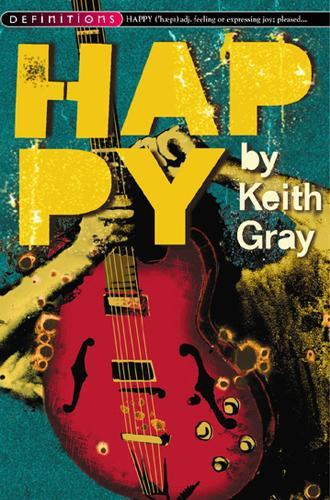 Happy  by Keith Gray at Abbey's Bookshop, 