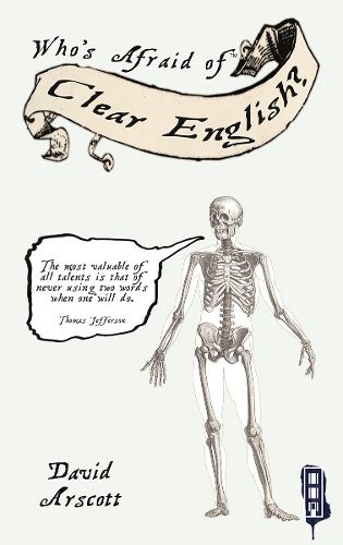 Who's Afraid Of Clear English?