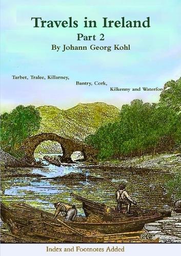Travels in Ireland  by Johann Georg Kohl at Abbey's Bookshop, 