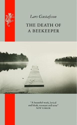 The Death Of A Beekeeper  by Lars Gustafsson at Abbey's Bookshop, 
