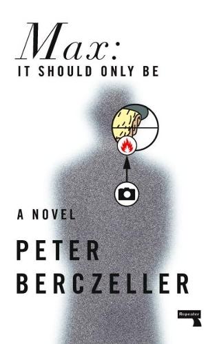 Max: It Should Only Be  by Peter Berczeller at Abbey's Bookshop, 