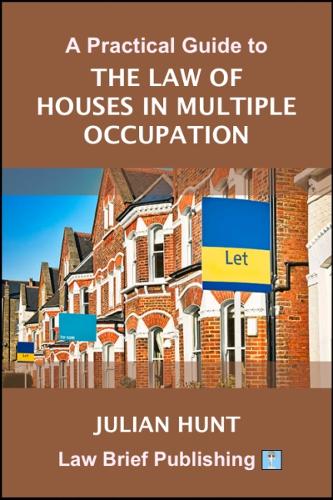 A Practical Guide to the Law of Houses in Multiple Occupation  by Julian Hunt at Abbey's Bookshop, 