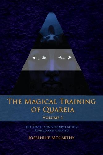 The Magical Training of Quareia Vol 1  by Josephine McCarthy at Abbey's Bookshop, 