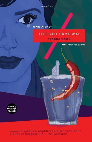 The Sad Part Was  by Prabda Yoon at Abbey's Bookshop, 