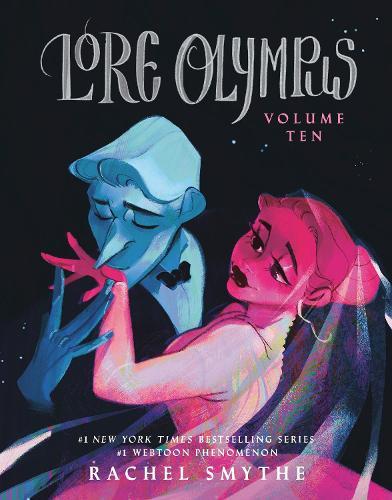 Lore Olympus: Volume Ten  by Rachel Smythe at Abbey's Bookshop, 