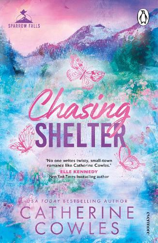 Chasing Shelter  by Catherine Cowles at Abbey's Bookshop, 