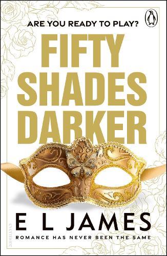Fifty Shades Darker  by E L James at Abbey's Bookshop, 