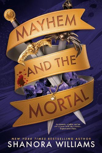 Mayhem and the Mortal  by Shanora Williams at Abbey's Bookshop, 