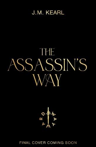 The Assassin's Way  by JM Kearl at Abbey's Bookshop, 