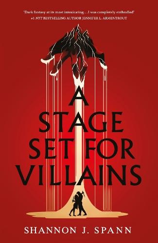 A Stage Set  for Villains  by Shannon J. Spann at Abbey's Bookshop, 