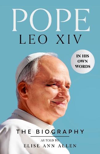 Pope Leo XIV: The Biography  by Elise Ann Allen at Abbey's Bookshop, 
