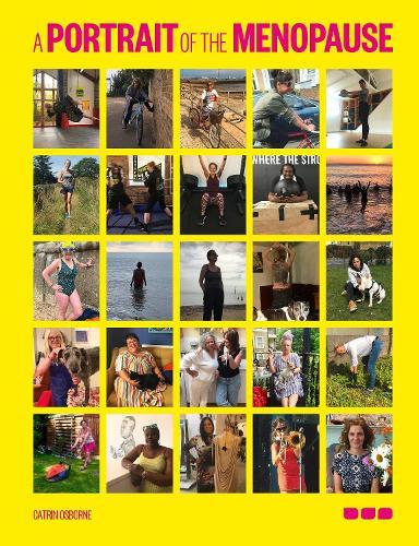 Catrin Osborne: A Portrait of the Menopause  by Catrin Osborne at Abbey's Bookshop, 