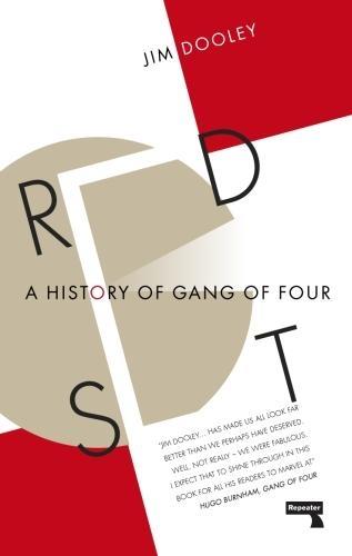 Red Set: A History of Gang of Four  by James Dooley at Abbey's Bookshop, 