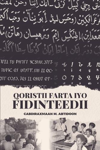 Qoristii Farta iyo Fidinteedii  by Cabdiraxmaan M Abtidoon at Abbey's Bookshop, 