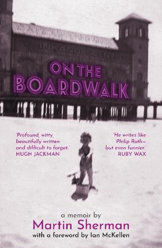 On the Boardwalk  by Martin Sherman at Abbey's Bookshop, 
