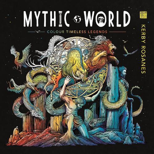 Mythic World: Colour Timeless Legends  by Kerby Rosanes at Abbey's Bookshop, 