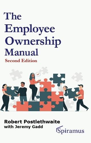 The Employee Ownership Manual  by Robert Postlethwaite at Abbey's Bookshop, 