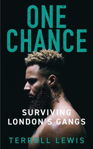 One Chance: Surviving London's Gangs  by Nicola Stow at Abbey's Bookshop, 