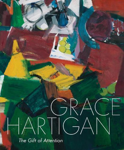 Grace Hartigan: The Gift of Attention  by Jared Ledesma at Abbey's Bookshop, 