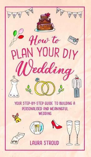 How to Plan Your DIY Wedding