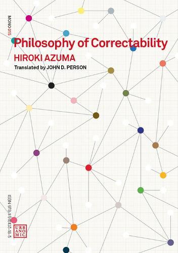 Philosophy of Correctability  by Hiroki Azuma at Abbey's Bookshop, 