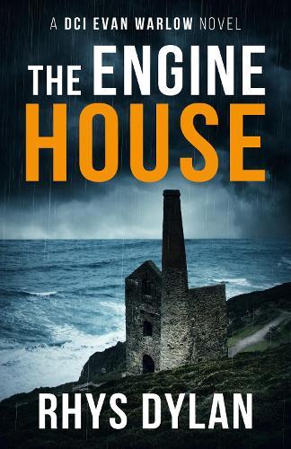 The Engine House: A DCI Evan Warlow Crime Thriller  by Rhys Dylan at Abbey's Bookshop, 