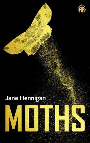 Moths  by Jane Hennigan at Abbey's Bookshop, 