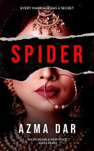 Spider: Every marriage has a secret  by Azma Dar at Abbey's Bookshop, 
