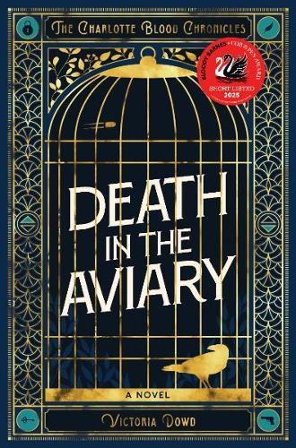 Death in the Aviary: The Charlotte Blood Chronicles  by Victoria Dowd at Abbey's Bookshop, 