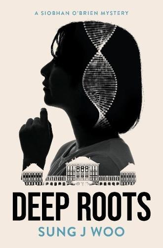 Deep Roots  by Sung J Woo at Abbey's Bookshop, 