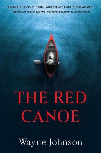 The Red Canoe  by Wayne Johnson at Abbey's Bookshop, 